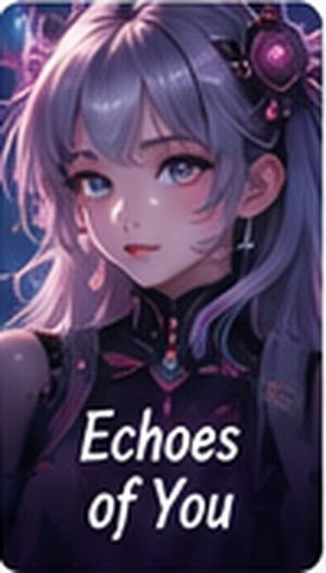 Echoes of You