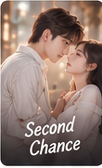 Second Chance short drama poster